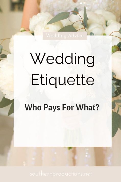 Wedding Etiquette Who Pays for What When it Comes to a Wedding? Gifts Pictures, Wedding Who Pays, Wedding Musicians, Mississippi Wedding, Weddings Gifts, Event Planning Tips, Wedding Expenses, Wedding Etiquette, Wedding Costs