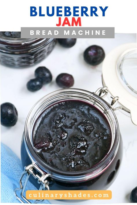 Bread Machine Blueberry Jam - Culinary Shades Jam In Bread Machine Recipe, Bread Maker Jam Recipes, Jam In Bread Machine, Breadman Bread Machine, Bread Machine Mixes, Jam Maker, Mixed Berry Jam, Bread Maker Recipes, Seed Bread