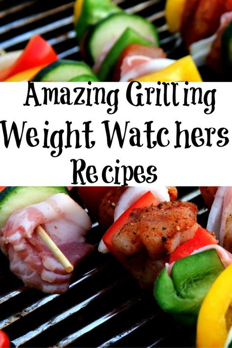 These Amazing Weight Watchers Grilling Recipes are the perfect way to stay on track with WW Freestyle plan this summer! So many zero Smartpoint options! #ww #smartpoints #grilling