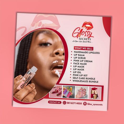 Glossy Secrets Flyer design 👄💄✨✅….. . . . Need a creative branding or visuals that will attract your target audience ? Send a DM Now to get started #flyer #flyerdesign #flier #cakedesign #design #graphicsdesigner #lipgloss #lips #lipart #creative #speedprocess #flyerdesign #flyer #brandidentity #bts #creativeprocess #socialmediamarketing #visualidentity #creativeads Lip Gloss Vendor, Coming Soon Design, Lip Gloss Recipe, Lipgloss Lips, Business Flyers, Event Flyer, Lip Art, Creative Ads, Graphics Designer