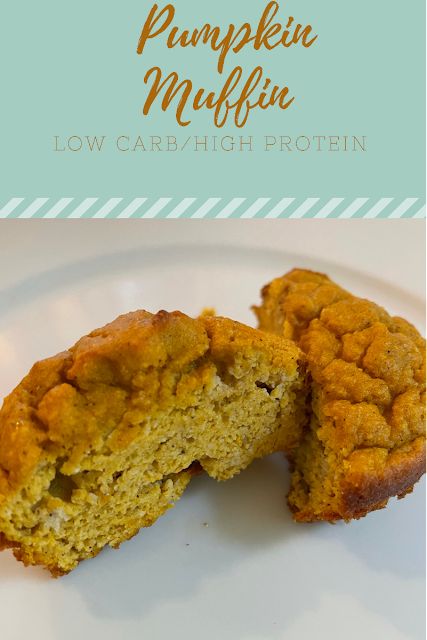 Low Carb/High Protein Pumpkin Muffins | Julie's Creative Lifestyle Protein Muffins Low Carb, Protein Pumpkin Muffins, Low Carb Pumpkin Muffins, Pumpkin Protein Muffins, High Protein Muffins, Protein Muffin Recipes, Organic Protein Powder, Low Carb High Protein, Pumpkin Muffin Recipes