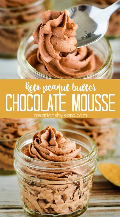 Keto Chocolate Peanut Butter Mousse is light, fluffy, and simply decadent. It only takes five minutes to whip up, and it is so tasty that you are going to want to make it all the time! #ketodessert #ketochocolatemousse #lowcarbchocolatemousse #ketochocolatepeanutbutter -Creations by Kara Keto Peanut Butter Mousse, Peanut Butter Mouse, Ketovore Recipes, Chocolate Peanut Butter Mousse, Keto Mousse, Low Carb Chocolate Mousse, Low Calorie Chocolate, Keto Chocolate Mousse, Low Cal Dessert