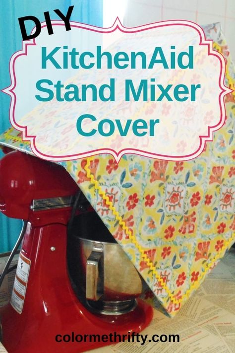 How to make an easy and inexpensive stand mixer cover to match your own kitchen decor and to protect your mixer. Stand Mixer Cover, Stand Mixer Recipes, Kitchenaid Bowl, Mod Podge Matte, Mixer Recipes, Mixer Cover, Kitchenaid Stand Mixer, Sanding Block, Yellow Kitchen