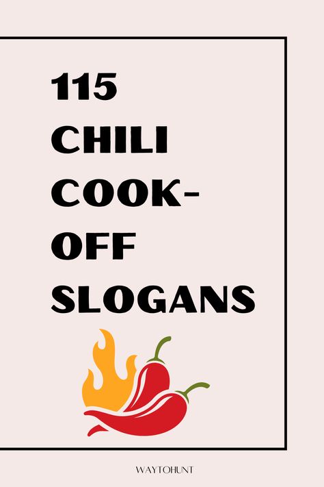 115 Chili Cook-Off Slogans Chili Competition Party, Chili Cookoff Ideas Decorations Signs, Prizes For Chili Cook Off, Chili Cookoff Awards Ideas, Chili Cook Off Theme Ideas, Chili Cook Off Table Decorations, Chilli Cookoff Themes Party Ideas, Chili Themed Party, Chili Cook Off Fundraiser