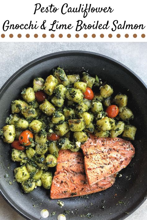 Pesto Cauliflower Gnocchi with Lime Broiled Salmon Pesto Cauliflower Gnocchi, Salmon With Gnocchi, Gnocchi Salmon, Salmon Gnocchi, Gnocchi With Pesto, Pesto Cauliflower, Tasty Cauliflower, Sweet Potato Buns, Cauliflower Gnocchi