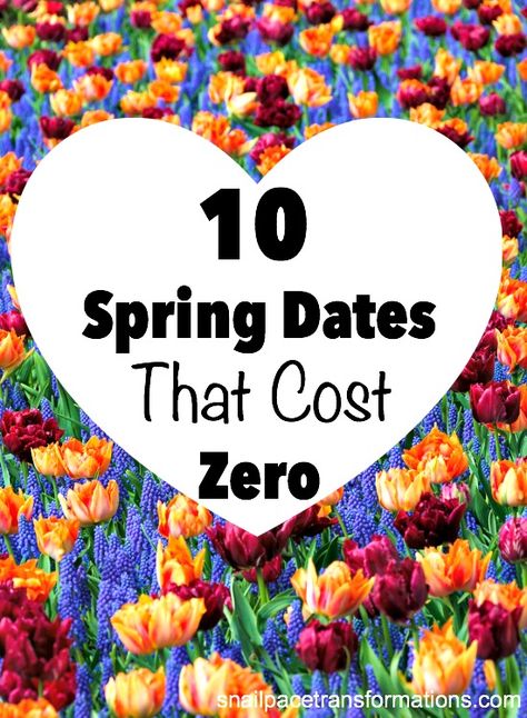 10 Spring Dates that Cost Zero | Inexpensive date ideas | Spring Dates, Inexpensive Date, Date Night Ideas For Married Couples, Unique Date Ideas, People Kissing, Romantic Date Night Ideas, Spring Date, Creative Dates, Dating Divas