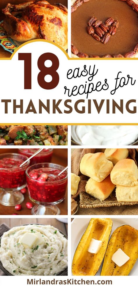 Thanksgiving is my all-time favorite day of the year.  I've been making Thanksgiving dinner for our family since I was 16 and I have it down! These are my 18 best easy recipes for a wonderful family Thanksgiving. They are memory making recipes for sure! #thansgiving #holiday #easy #sidedish Thanksgiving Easy Recipes, Easy Thanksgiving Recipes Sides, Thanksgiving Recipes Make Ahead, Indian Thanksgiving, Thanksgiving Recipes Side Dishes Easy, Thanksgiving Food Sides, Traditional Thanksgiving Menu, Easy Thanksgiving Recipes, Best Thanksgiving Recipes