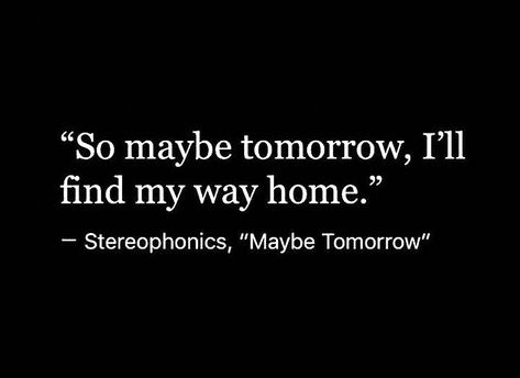 Maybe Tomorrow Stereophonics, Stereophonics Lyrics, Dreamers And Lovers, Photos For Wall, Heart Rocks, Maybe Tomorrow, The Best Songs, My Peace, Kindred Spirits