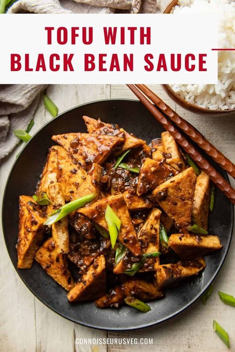 Fermented Black Bean Sauce, Black Bean Tofu Recipe, Soybean Recipe, Chakra Foods, Fermented Soybeans, Black Bean Sauce Recipe, Vegan Entree Recipes, Vegan Tofu Recipes, Vegan Stir Fry