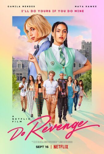 Revenge Movie, Do Revenge, Private High School, Movies To Watch Online, Camila Mendes, Maya Hawke, Teen Movies, Netflix Movie, Watch Tv Shows