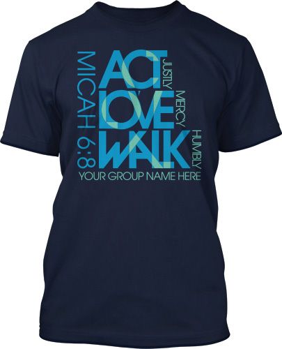 Micah 6:8 T-Shirt Design #498 Church Tshirt Designs Ideas, Youth Group Shirts, Vbs Shirt, Church Shirt Designs, Church Tshirts, Micah 6 8, Christian Shirts Designs, Church Shirt, T Shirt World