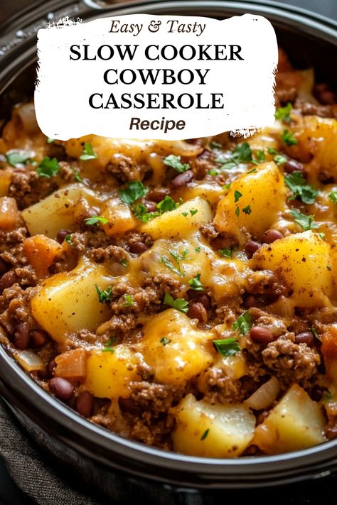 Slow Cooker Cowboy Casserole, Cowboy Dinner Recipes, Cowpoke Casserole, Beef Stew Casserole, Crock Pot Meal Prep, Cowboy Casserole, Food Crockpot, Cooking For Kids, Crock Pot Dinners