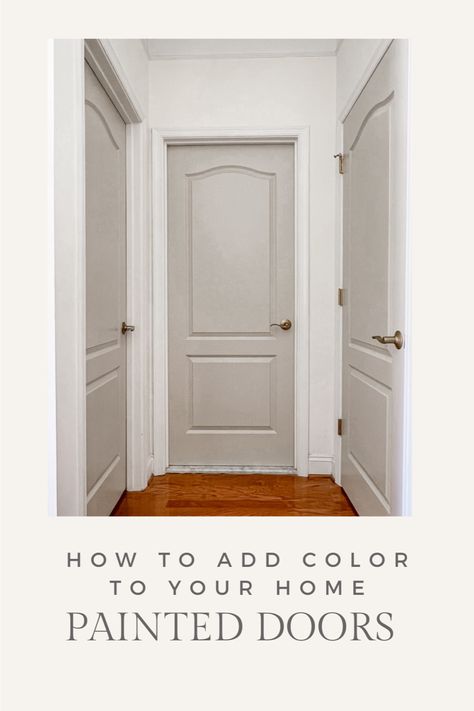 small hallway with accessible beige interior doors What Color Interior Doors, Light Door Colors, Edgecomb Gray Interior Doors, Taupe Interior Doors White Trim, Interior Door Same Color As Wall, Painted Interior Doors Ideas White Trim, Tan Interior Doors White Trim, Colored Doors Inside House, Painted Doors And Trim Interior