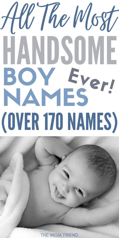 Boy Names Southern, 3 Syllable Boy Names, Pretty Boy Names, Modern Baby Boy Names, Two Syllable Boy Names, Simple Boy Names, Sweet Baby Boy Names, One Syllable Boy Names, Top Boy Names