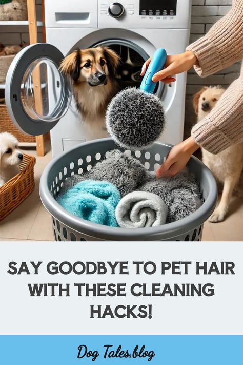 Basket of laundry with pet hair, two dogs in the background, and a hand holding a lint remover. Text: "Say goodbye to pet hair with these cleaning hacks!" How To Clean Dog Hair In House, How To Get Pet Hair Off Clothes, Remove Dog Hair From Laundry, How To Get Dog Hair Off Clothes, Removing Pet Hair From Furniture, How To Remove Dog Hair From Clothes, Remove Pet Hair From Laundry, Pet Hair Removal Laundry, How To Get Mats Out Of Dog Hair