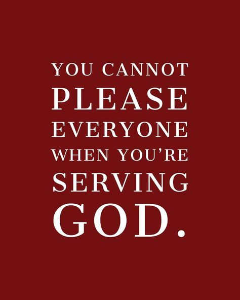 God Will Seperate You, Our Purpose Is To Please God Not People, Dont Worry About The People God Removed From Your Life, God Separates You, Live To Please God Not People, Not Pleasing Everyone Quotes, Pleasing God Instead Of People, Played Quotes, Nobody But God