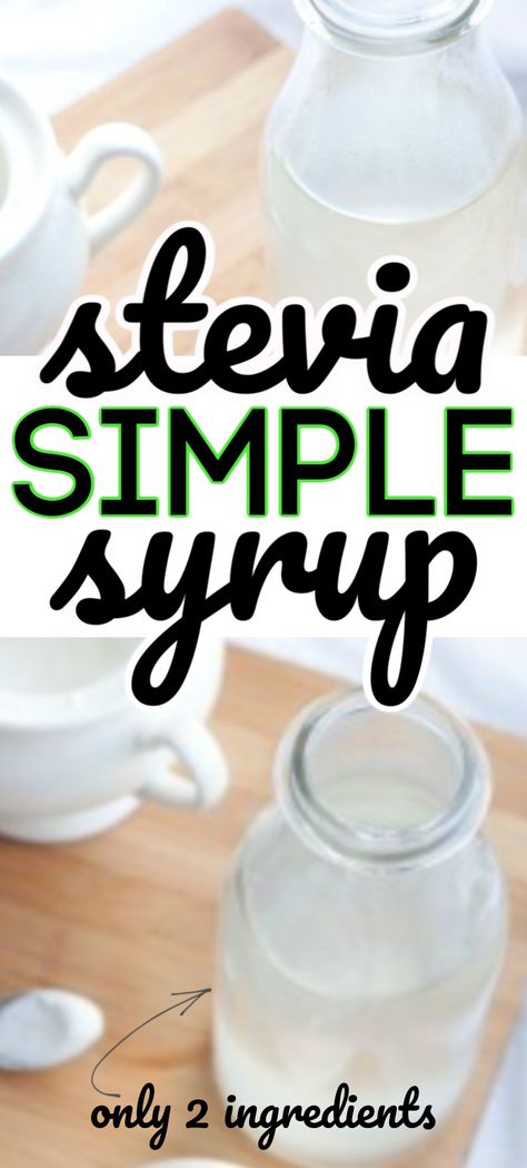 Sugar Free Simple Syrup Recipe, Stevia Simple Syrup, Sugar Free Syrup Recipe, Sugar Free Coffee Syrup, Homemade Coffee Syrup, Sugar Free Cocktails, Stevia Recipes, Low Carb Cocktails, Sugar Free Drinks