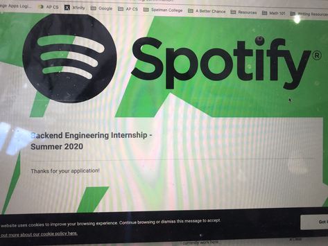 I applied to the Spotify’s internship program. Applying this internship  was beneficial for me because I am interested in working as a software engineer. Having an internship that deals with that will give me exposure to what my career as a computer science major could potentially look like. +1 point Spotify Internship, Tech Internship, Spotify Design, Science Major, Computer Science Major, Spelman College, Internship Program, Manifestation Board, My Career