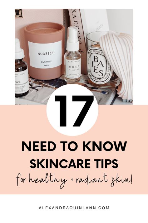 17 need to know skincare tips for healthy and radiant skin! Get healthy, glowing, youthful looking skin with these must know skincare tips! Take your skincare routine to the next level, learn what skincare products are best for you and more skincare tips! | skincare | skincare tips Diy Makeup Remover, Diy Beauty Treatments, Natural Face Skin Care, Tips Skincare, Nail Care Routine, Nail Care Tips, Skin Care Order, Skincare Organization, Makeup Tips For Beginners