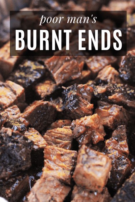 Bbq Burnt Ends, Poor Man's Burnt Ends, Burnt Ends Recipe, Smoker Grill Recipes, Traeger Cooking, Pellet Smoker Recipes, Hey Grill Hey, Traeger Grill Recipes, Grilling Recipes Sides