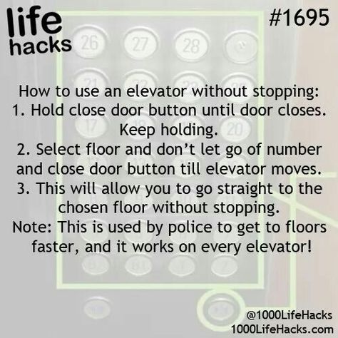 Life Hacks - How to use an elevator without stopping! 1000 Lifehacks, Hack My Life, 1000 Life Hacks, Life Hacks For School, Simple Life Hacks, Diy Life Hacks, Diy Life, The More You Know, School Hacks