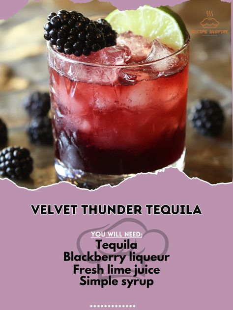 ⚡ "Feel the power of bold flavors with our Velvet Thunder Tequila! ⚡🥃 #VelvetThunder #TequilaLovers" Velvet Thunder Tequila Ingredients: Tequila (1 1/2 oz) Blackberry liqueur (1 oz) Fresh lime juice (1/2 oz) Simple syrup (1/2 oz) Ice (as needed) Blackberries (for garnish) Instructions: Fill a shaker with ice. Add tequila, blackberry liqueur, lime juice, and simple syrup. Shake well and strain into a glass. Garnish with fresh blackberries. ⚡ "A cocktail with deep, rich flavors and a kick o... Cocktails For Beginners, Flavored Tequila, Glass Garnish, Drinks Ideas, Yummy Alcoholic Drinks, Tequila Shots, Tequila Cocktails, Alcohol Drink Recipes, Fresh Lime