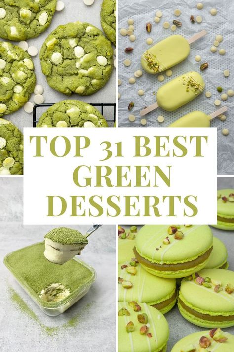 Top 31 Best Green Desserts Green Color Desserts, March Desserts Ideas, Green Halloween Dessert, Green Colored Desserts, Green Desserts Easy, Green Stuff Dessert, Green Deserts Ideas, Green Treats For Party, Green Dessert Ideas