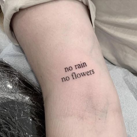 31 of the best No Rain No Flowers Tattoos! - Body Artifact Tattoos No Rain No Flowers, Rain Tatoos Ideas, Rain Inspired Tattoos, Without Rain There Are No Flowers Tattoo, No Rain No Flowers Tattoo Arm, Rain Tattoos, Rain Tattoo Ideas, No Rain No Flowers Tattoo, Rain Tattoo