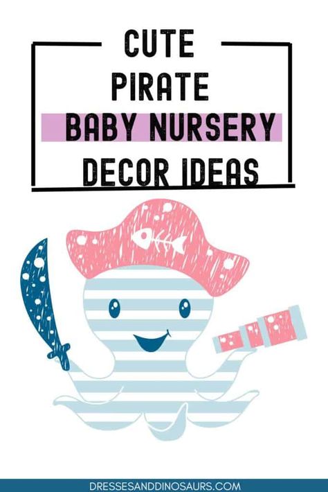 Cute Pirate Themed Baby Nursery Decor Ideas - Dresses and Dinosaurs Baby Nursery Decor Ideas, Nursery Curtains Boy, Themed Baby Nursery, Pirate Nursery, Nursery Decor Ideas, Pirate Baby, Pirate Treasure Maps, Pirate Decor, Baby Animal Nursery