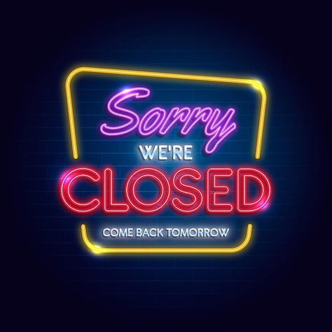 We Are Closed Sign, Closed Sign, Closing Day, Closed Signs, Adobe Illustrator Graphic Design, We Are Closed, Close Today, Business Signs, Christmas Background