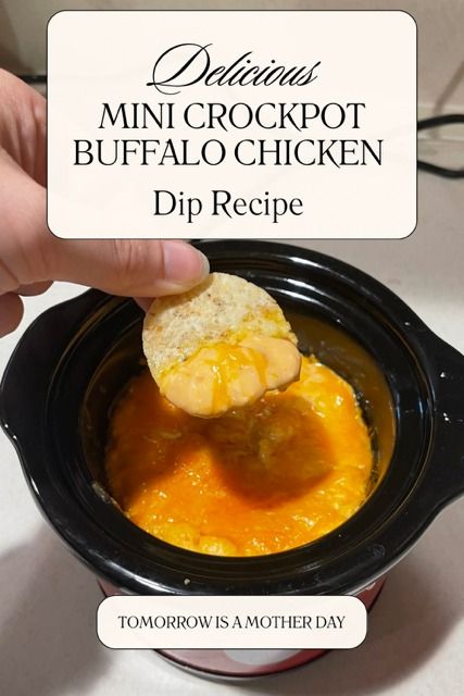 Buffalo Chicken Dip in Mini Crockpot: Spicy, Easy, and Tasty - Tomorrow is a Mother Day Buffalo Chicken Dip Mini Crock Pot, Small Crockpot Buffalo Chicken Dip, Buffalo Chicken Dip In Crockpot, Buffalo Chicken Dip Small Batch, Mini Crockpot Buffalo Chicken Dip, Buffalo Chicken Dip Crock Pot Canned, Microwave Buffalo Chicken Dip, Small Batch Buffalo Chicken Dip, Mini Crockpot Dip Recipes