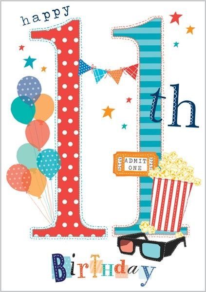 Birthday Wishes For Kids, Happy 11th Birthday, Happy Birthday Greetings Friends, Card Images, Happy Birthday Messages, Birthday Cards For Her, 11th Birthday, Age 11, Birthday Numbers