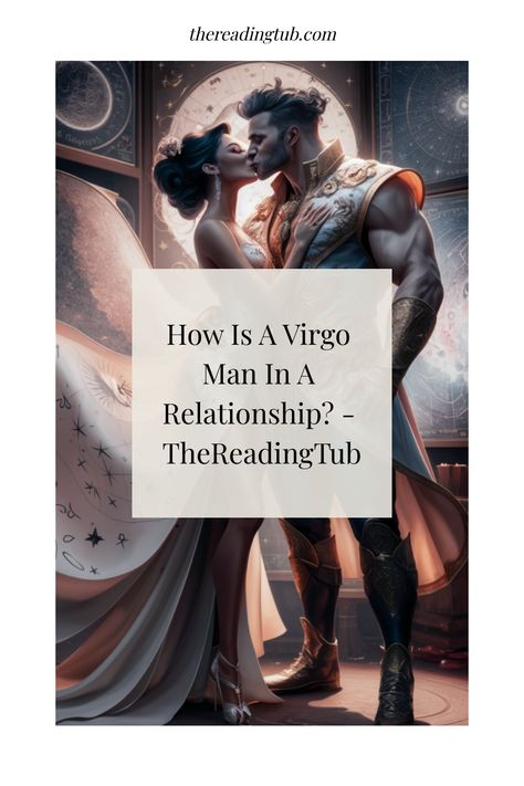 When it comes to relationships, a Virgo man brings an intriguing combination of traits and desires. He is known for his methodical nature, attention to Virgo Men Traits, Virgo Male Facts, Virgo Man Traits, Virgo Man Personality, Virgo Traits Men, Virgo Man, Scorpio Traits, Virgo Constellation, Aries And Aquarius