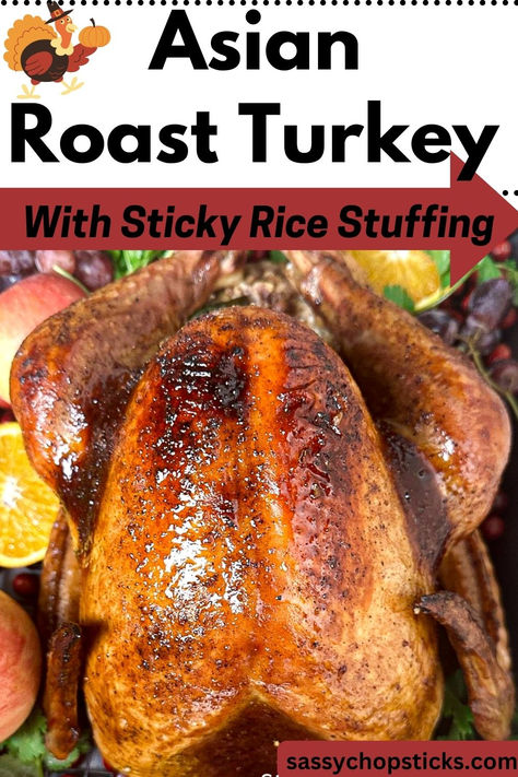 Asian roast turkey Rice Stuffing Recipes, Turkey Marinade, Butter Herb, Rice Stuffing, Roast Turkey Recipes, Frozen Turkey, Holiday Turkey, Turkey Stuffing, Asian Sauce