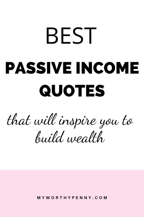 Extra Income Quotes, Residual Income Quotes, Wealth Building Quotes, Passive Income Affirmations, Sahm Quotes, Income Quotes, Passive Income Quotes, Best Passive Income, Building Quotes