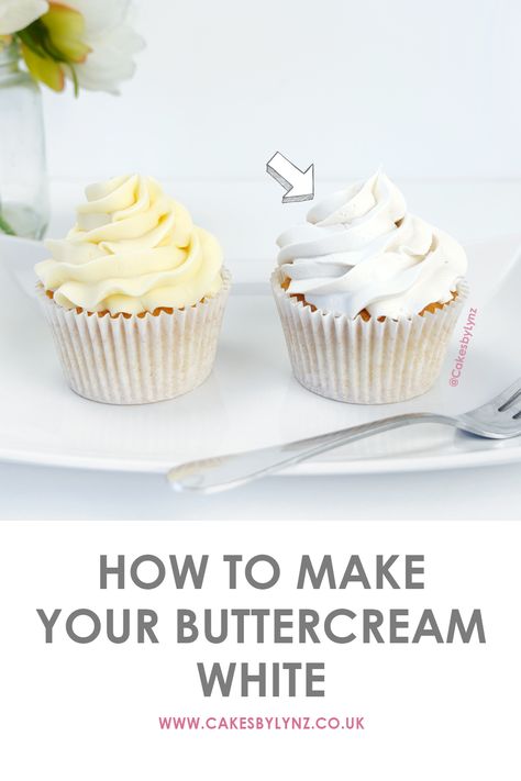 How to make your Buttercream Frosting White - Buttercream Cake Decorating Tutorial White Frosting Recipes, American Buttercream Recipe, White Buttercream Frosting, White Buttercream, How To Make Frosting, Buttercream Cake Decorating, White Cakes, White Cupcakes, Fondant Baby