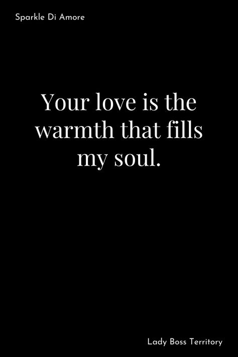 True love is a source of warmth, comfort, and deep connection. 'Your love is the warmth that fills my soul' – a beautiful reminder of the strength of love in our lives. Share this heartfelt sentiment this Valentine’s Day. #ValentineQuotes #LoveAndWarmth #LoveFillsTheSoul #RomanticQuotes #SoulConnection True Love Is, Valentine Quotes, Soul Connection, Deep Connection, Heartfelt Quotes, Romantic Quotes, Daily Affirmations, Boss Lady, My Soul