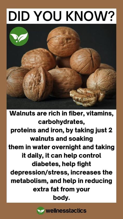 Did you know? - Walnut health benefits | natural remedies in 2022 | Healthy food facts, Food facts, Health benefits of walnuts Walnut Health Benefits, Health Benefits Of Walnuts, Food Health Benefits, Healthy Food Facts, Home Health Remedies, 140 Pounds, Food Info, Healing Food, Health Drink