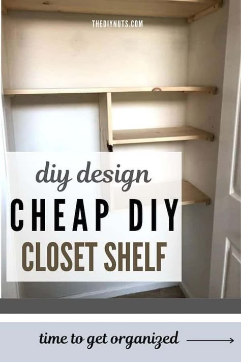 This step-by-step DIY tutorial will show you how to build small closet shelving. You will love getting organized with these DIY shelves. #closetorganization #shelving #diyshelves Small Closet Shelves, Diy Small Closet, Wooden Closet Shelves, Small Closet Shelving, Diy Closet Shelves, Cheap Closet, Small Closet Organization Bedroom, Diy Custom Closet, Storage Ideas For Small Spaces