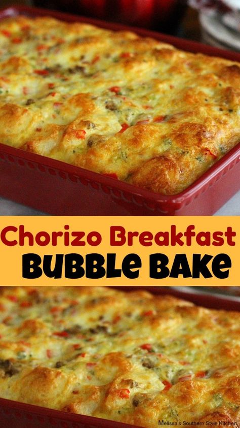 Chorizo Egg Bake Breakfast Casserole, Breakfast Bubble Bake, Egg Chorizo Casserole, Bubble Up Casserole Recipes, One Pan Breakfast Casserole, Chorizo And Egg Casserole, Casserole With Sausage Dinners, Breakfast Casserole With Chorizo, Bubble Bake Recipes