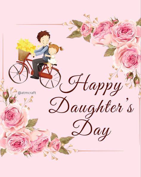 Daughter's Day Quotes Happy Mother, Happy International Daughters Day Wishes, Daughters Day Posters, Happy Daughters Day Images, Happy Daughters Day Quotes, Happy Daughters Day Wishes, Daughters Day Wishes, Daughter's Day Wishes, Daughters Day Quotes