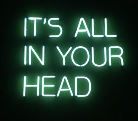 Its all in your head Its All In Your Head, It's All In Your Head, All In Your Head, Character Styles, Dark Green Wallpaper, Neon Quotes, Cupid And Psyche, Light Quotes, Green Pictures