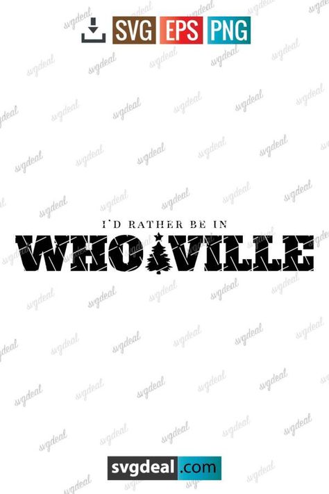 Whoville Svg Whoville Svg, Start Now, Personal Project, Svg Free, File Free, Svg Free Files, Cricut Svg, Silhouette Designer Edition, Free Svg