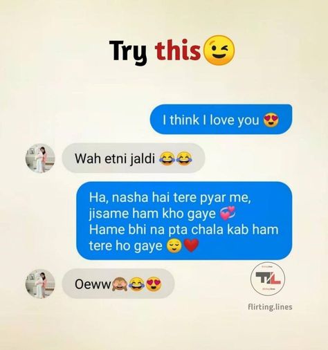 Couple Conversations, Flirty Chats, Dil Ibadat, Flirting Lines, Love Shayari In Hindi, Funny Flirty Quotes, Cute Text Quotes, Love Quotes For Girlfriend, Inpirational Quotes