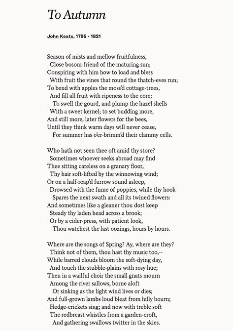 Poetry John Keats, John Keats Aesthetic, Poems About Autumn, To Autumn John Keats, Keats Poetry, Autumn Text, John Keats Quotes, Autumn Poem, Keats Poems