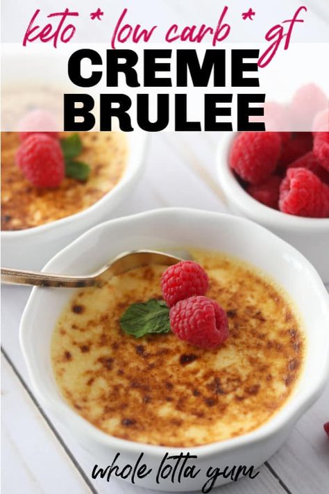 Keto Creme Brulee (Gluten Free, Sugar Free) - Whole Lotta Yum Creme Brulee Desserts, Cream Brulee, Brulee Recipe, Creme Brulee Recipe, Keto Holiday, Holiday Dessert Recipes, Keto Friendly Desserts, Popular Desserts, Low Carb Recipes Dessert