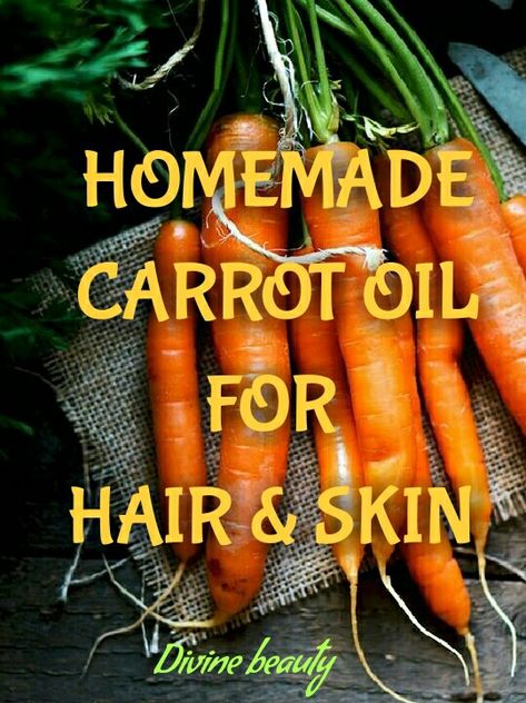 How To Make Carrot Oil, Carrot Oil For Skin Benefits, Carrot Oil Benefits, Carrot Oil For Skin, Carrot Oil For Hair, Antioxidants Benefits, Carrot Benefits, Remedies For Glowing Skin, Carrot Oil