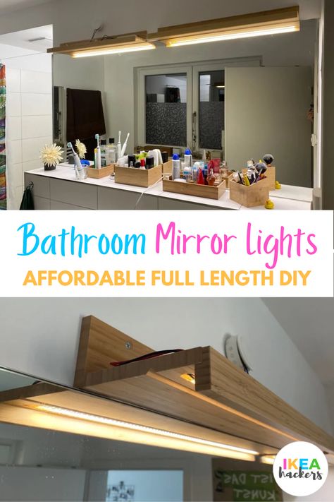 Diy Mirror Lights Ideas, Diy Led Light Mirror, Above Mirror Bathroom Lighting, Diy Bathroom Mirror, Ikea Mirror Hack, Spiegel Diy, Picture Ledges, Lighting Hacks, Bathroom Mirrors Diy