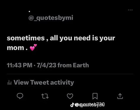 Your Mom, All You Need Is, Twitter, Quotes