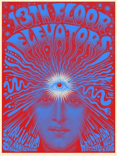 13th Floor Elevators, 50th anniversary, Levitation Festival, Austin, Texas 10th May 2015 Psychadelic Posters, 13th Floor Elevators, 1960s Posters, City Branding, 13th Floor, Art Hippie, Art Musical, Psychadelic Art, Sixties Fashion